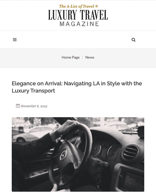 Emelx featured in Luxury Travel Magazine — luxury airport transfers across Southern California